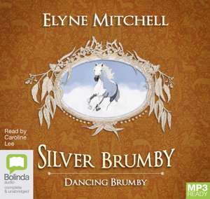 Mitchell, E: Dancing Brumby