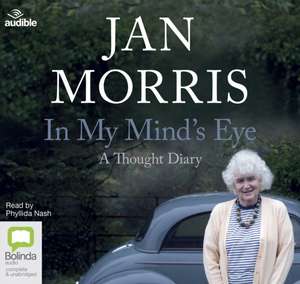 Morris, J: In My Mind's Eye de Jan Morris