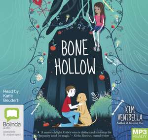 Ventrella, K: Bone Hollow