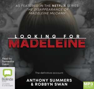 Summers, A: Looking for Madeleine de Robbyn Swan