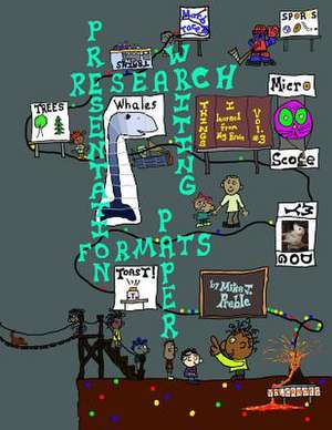 Research Writing Presentation Formats (Paper) de Mike J. Preble