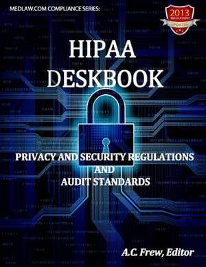 Hipaa Deskbook de A. C. Frew