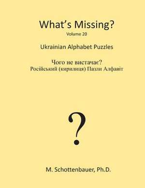 What's Missing? de M. Schottenbauer