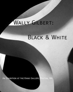 Wally Gilbert de Wally Gilbert