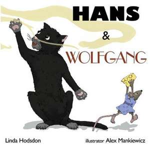 Hans & Wolfgang de Linda Hodsdon