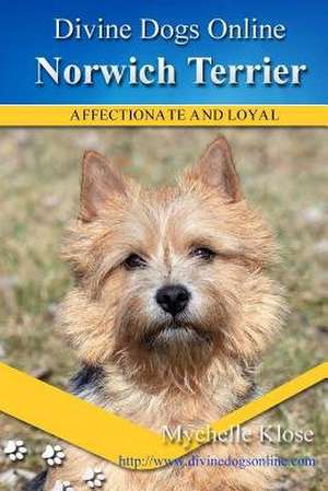 Norwich Terrier de Mychelle Klose