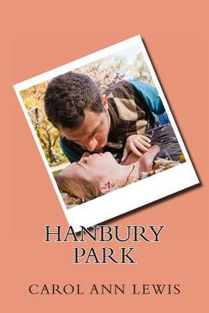 Hanbury Park de Carol Ann Lewis