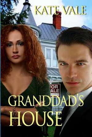 Granddad's House de Kate Vale