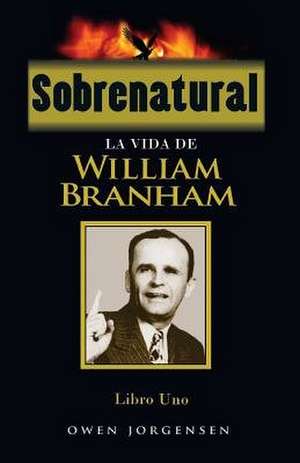 Sobrenatural, Libro Uno de Owen Jorgensen