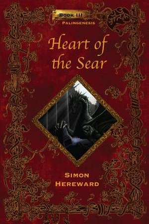 Heart of the Sear de Simon Hereward