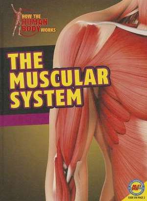 The Muscular System de Simon Rose