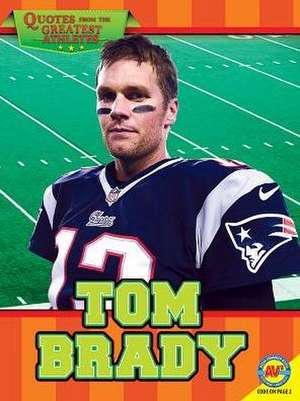 Tom Brady de Gillespie Katie