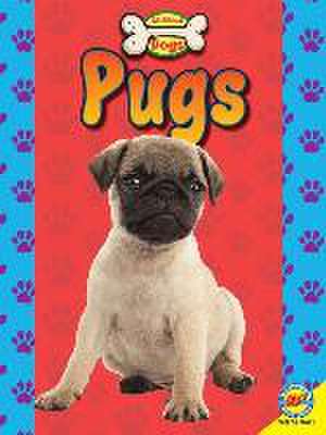 Pugs de Susan H. Gray