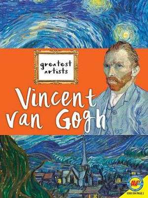 Vincent Van Gogh de Jennifer Howse