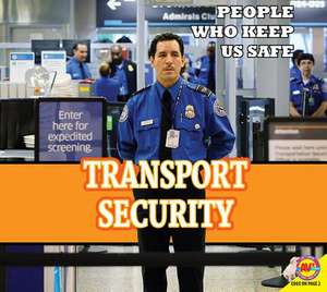 Transportation Security Administration de Ruth Daly