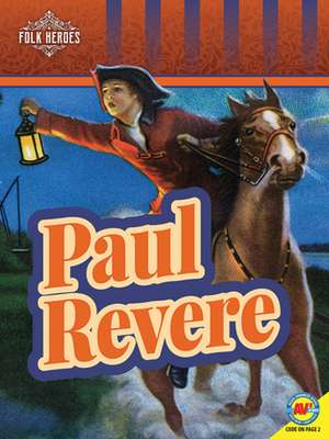 Paul Revere de Lily Erlic