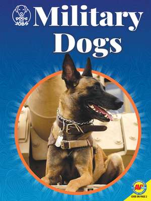 Military Dogs de Marty Gitlin