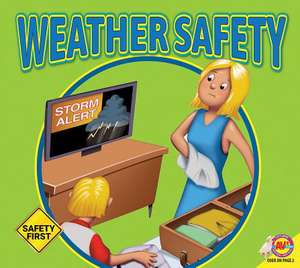 Weather Safety de Susan Kesselring