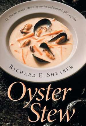 Oyster Stew de Richard E. Shearer