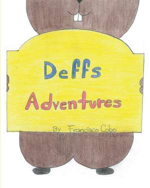 Deffs Adventures de Francisco Cobo