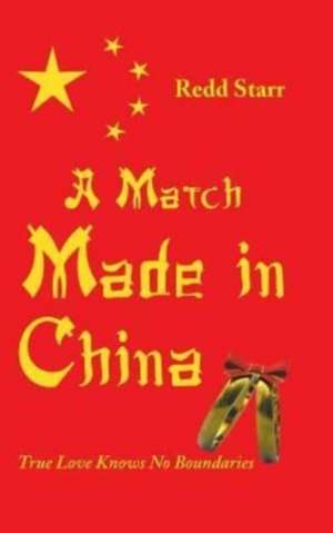 A Match Made in China de Redd Starr