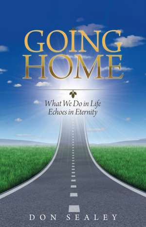 Going Home de Don Sealey