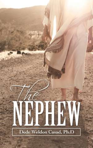 The Nephew de Dede Weldon Casad