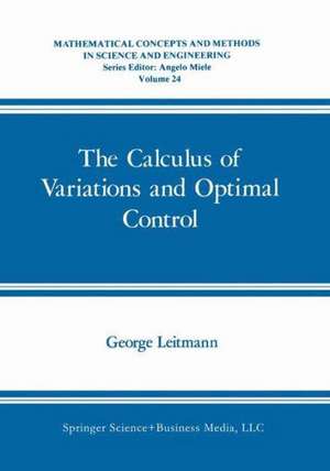 The Calculus of Variations and Optimal Control: An Introduction de George Leitmann