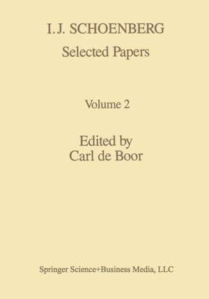 I. J. Schoenberg Selected Papers de Boor