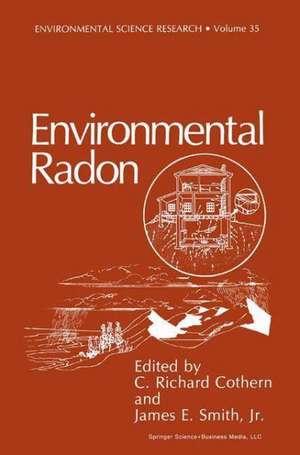 Environmental Radon de C.Richard Cothern