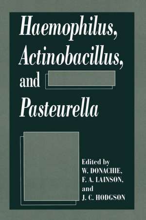 Haemophilus, Actinobacillus, and Pasteurella de W. Donachie