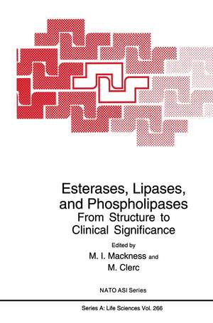 Esterases, Lipases, and Phospholipases: From Structure to Clinical Significance de M.I. Mackness