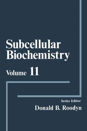 Subcellular Biochemistry de D.B. Roodyn