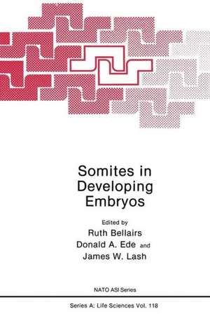 Somites in Developing Embryos de Ruth Bellairs
