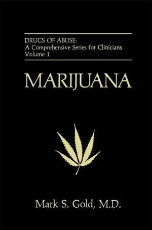 Marijuana de Mark S. Gold