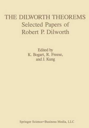 The Dilworth Theorems: Selected Papers of Robert P. Dilworth de Bogart