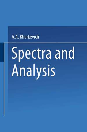 Spectra and Analysis de A. A. Kharkevich