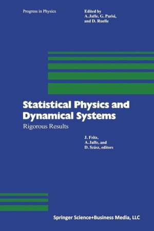 Statistical Physics and Dynamical Systems: Rigorous Results de Fritz