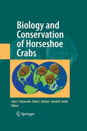 Biology and Conservation of Horseshoe Crabs de John T. Tanacredi