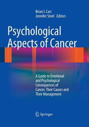 Psychological Aspects of Cancer de Brian I. Carr