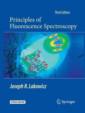 Principles of Fluorescence Spectroscopy de Joseph R. Lakowicz