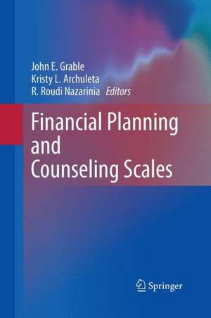 Financial Planning and Counseling Scales de John E. Grable