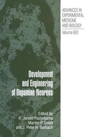 Development and Engineering of Dopamine Neurons de Jeroen Pasterkamp