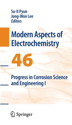 Progress in Corrosion Science and Engineering I de Su-Il Pyun