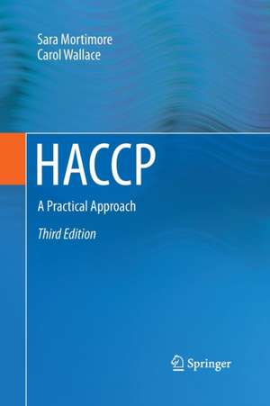 HACCP: A Practical Approach de Sara Mortimore