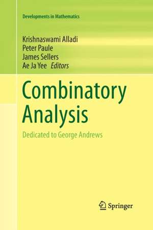 Combinatory Analysis: Dedicated to George Andrews de Krishnaswami Alladi