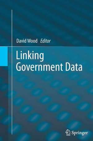 Linking Government Data de David Wood