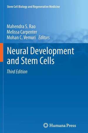 Neural Development and Stem Cells de Mahendra S. Rao