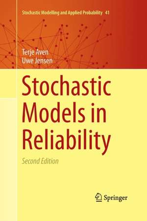 Stochastic Models in Reliability de Terje Aven