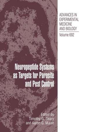 Neuropeptide Systems as Targets for Parasite and Pest Control de Timothy G. Geary